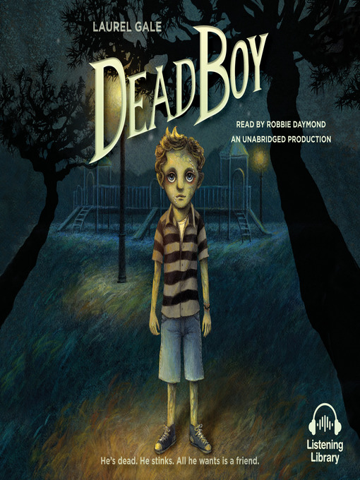 Title details for Dead Boy by Laurel Gale - Available
